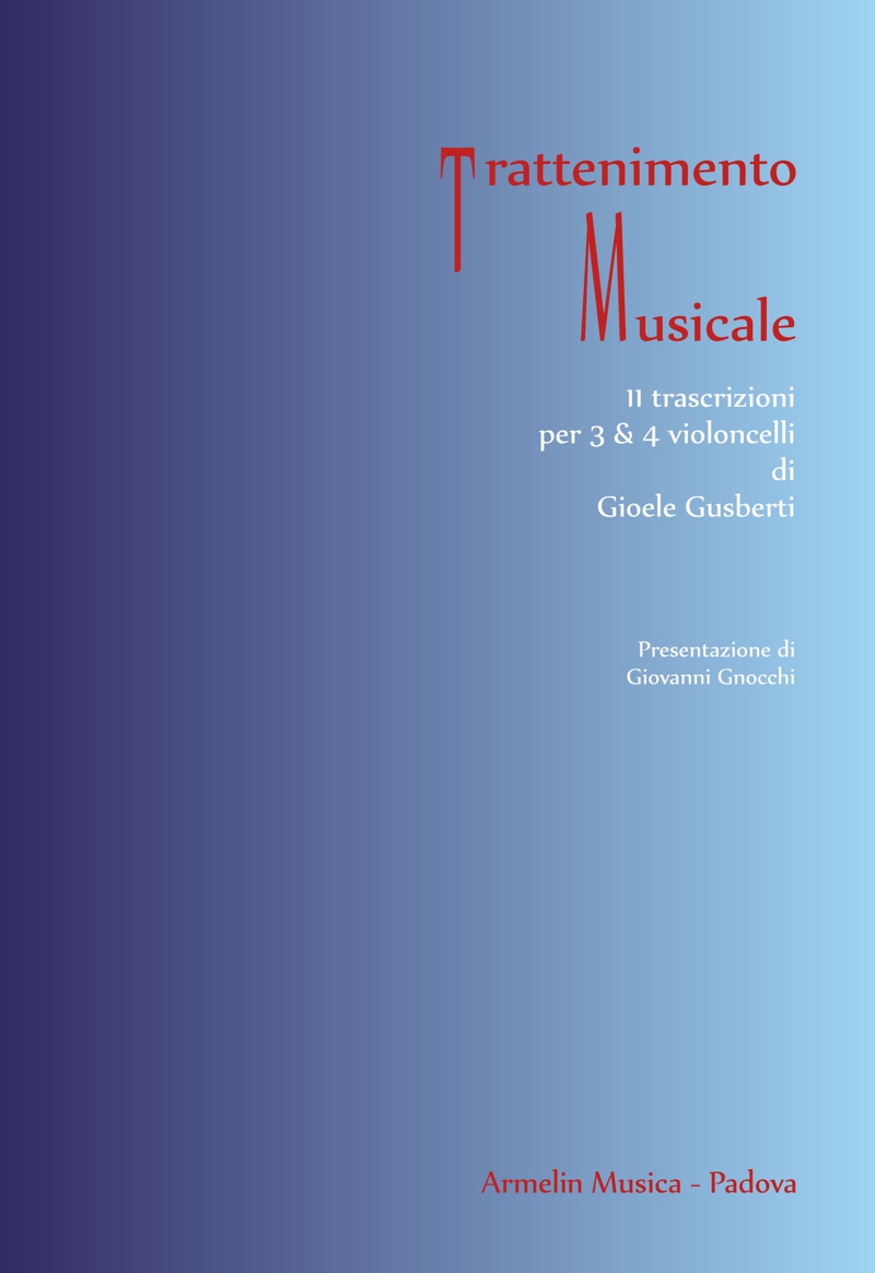 Armelin Musica Trattenimento Musicale noty pro violoncello
