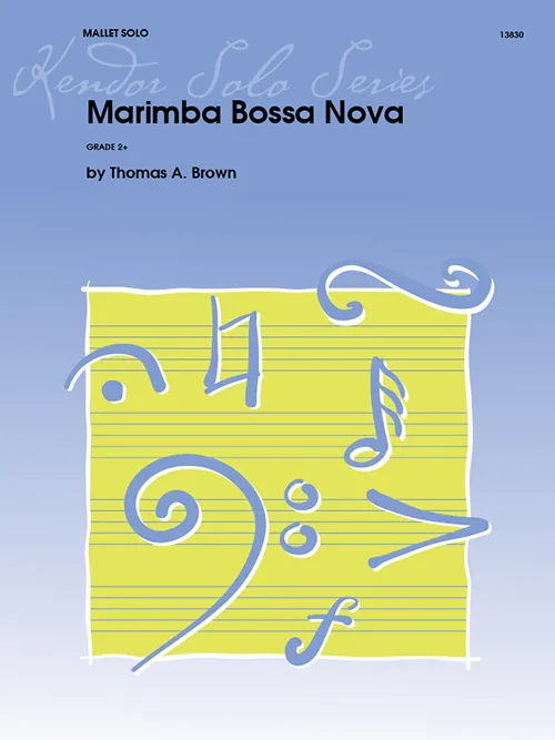 Kendor Music Marimba Bossa Nova noty pro marimbu
