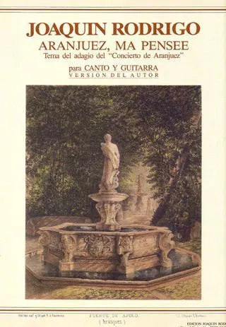 Ediciones Joaquín Rodrigo Aranjuez, ma pensée noty hlas a kytara
