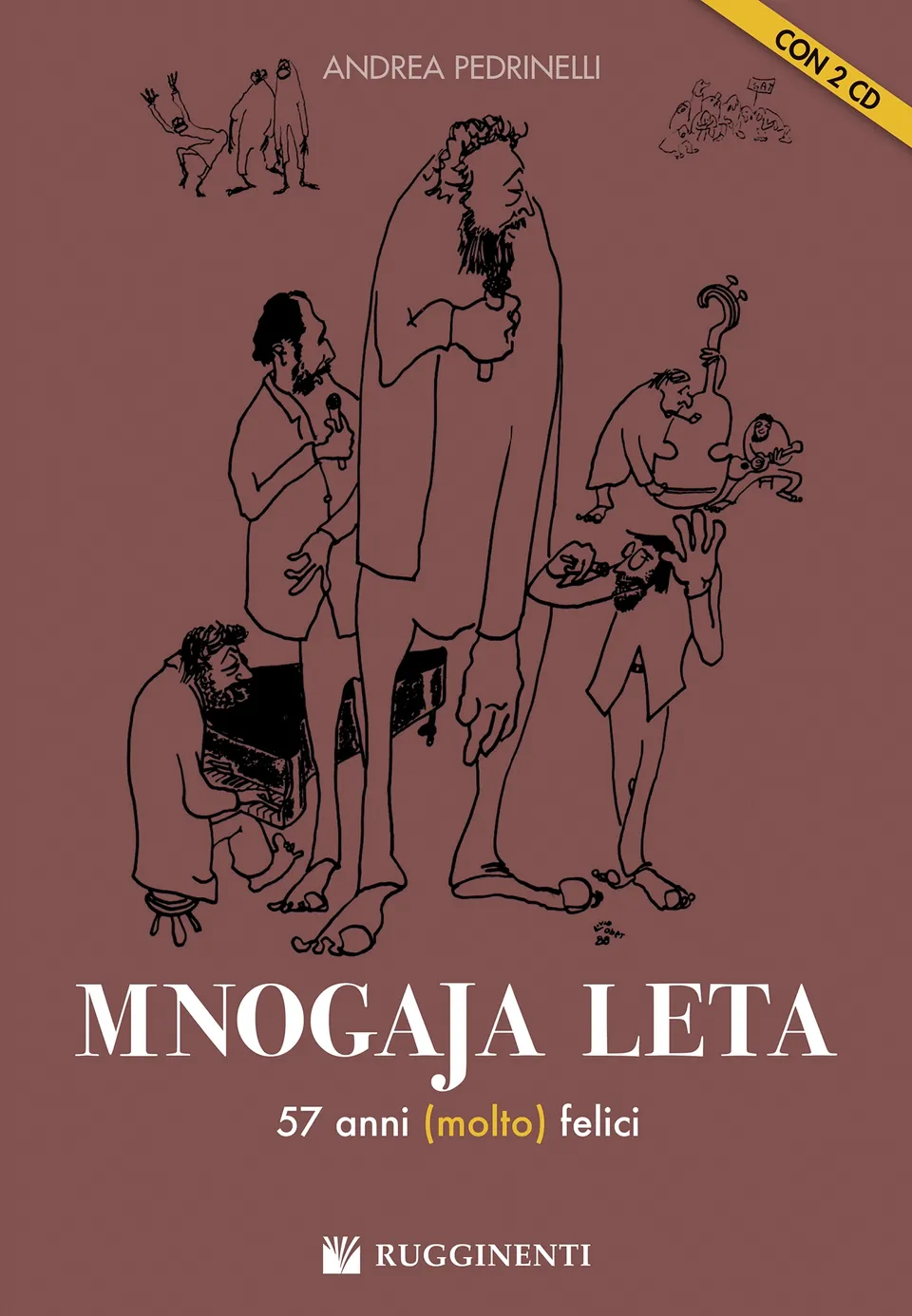 Volonte & Co Mnogaja Leta noty 57 anni felici sborové
