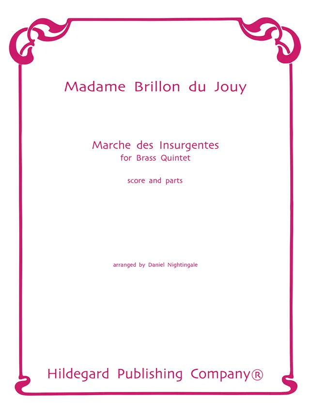 Hildegard Marche des Insurgentes Brillon noty kvintet partitura