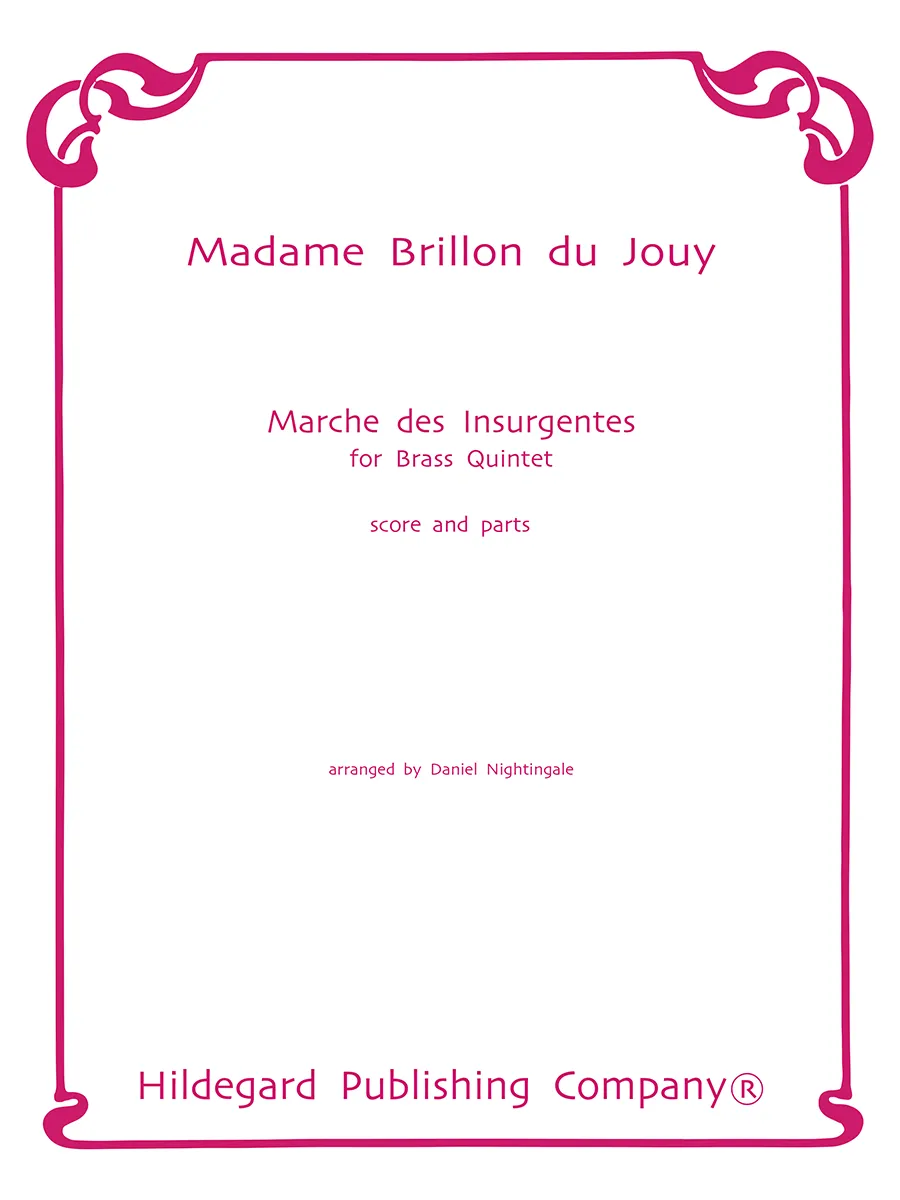 Hildegard Marche des Insurgentes Brillon noty kvintet partitura