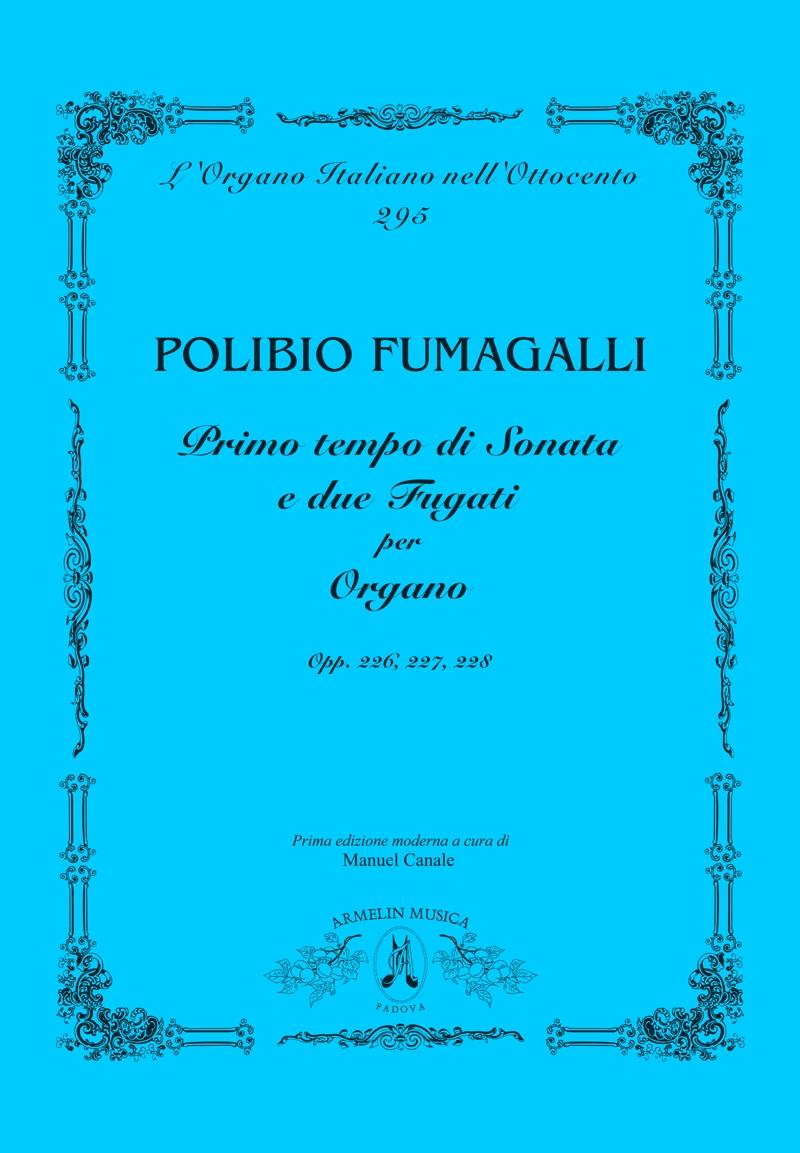 Armelin Musica Primo tempo di sonata e due fugati opp. 226, 227, 228 noty