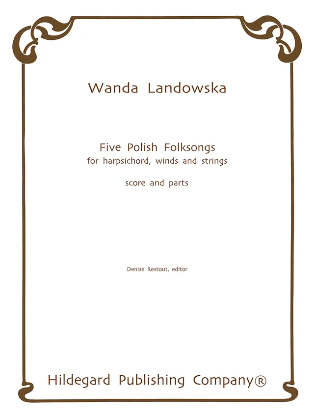 Hildegard Publishing Company Five Polish Folksongs Landowska digitální partitura a hlasy