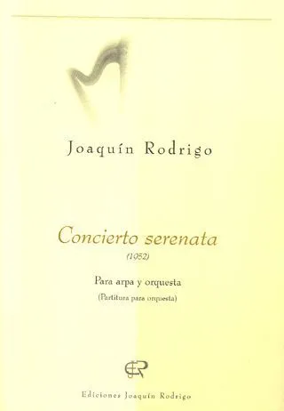 Ediciones Joaquín Rodrigo Concierto serenata noty harfa