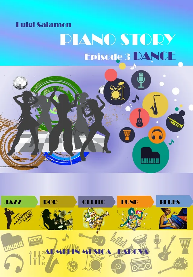 Armelin Musica Piano Story Episode 3 Dance noty pro klavír