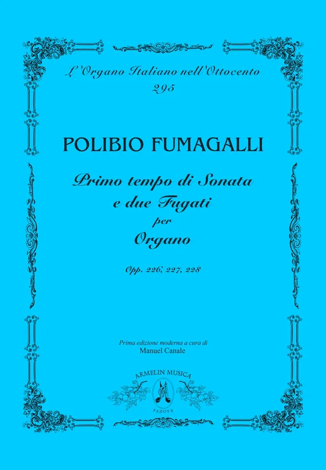 Armelin Musica Primo tempo di sonata e due fugati opp. 226, 227, 228 noty