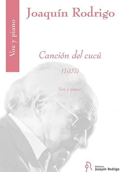Ediciones Joaquín Rodrigo Canción del cucú noty pro zpěv a klavír PDF