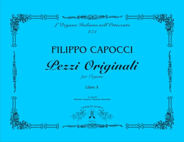 Armelin Musica Pezzi originali per organo vol. 10 noty pro varhany