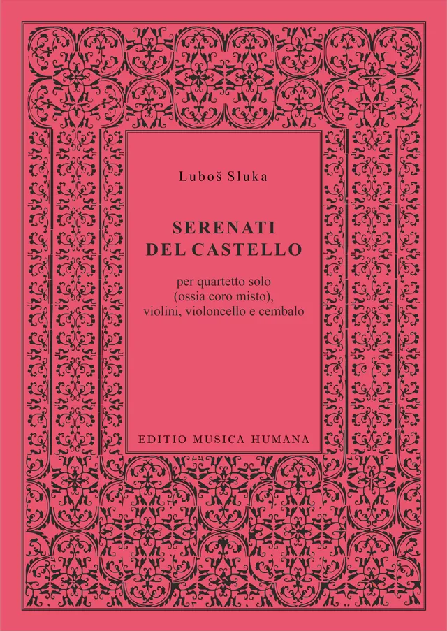 Editio Musica Humana Serenati del Castello noty partitura a party sbor