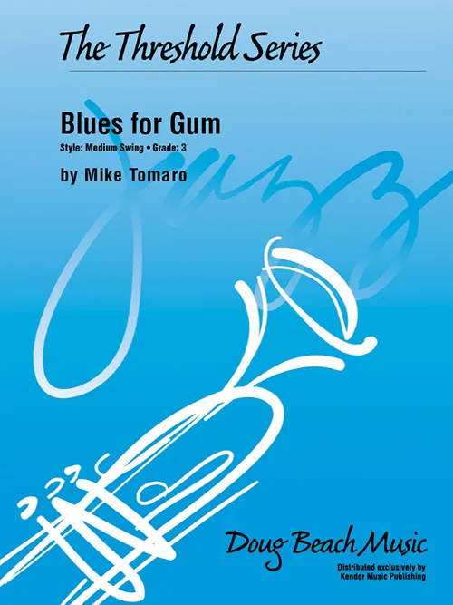 Kendor Music Blues for Gum swing noty pro big band