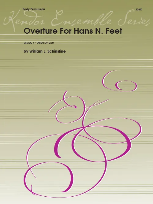 Kendor Music Overture For Hans N. Feet noty body percussion kvartet