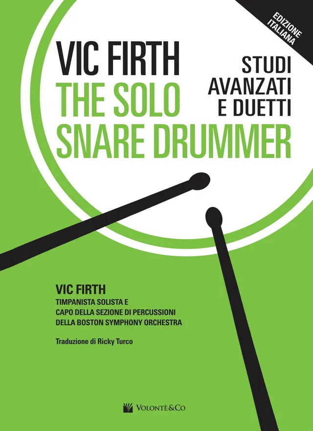 Volonte & Co The Solo Snare Drummer Edizione Italiana noty pro buben