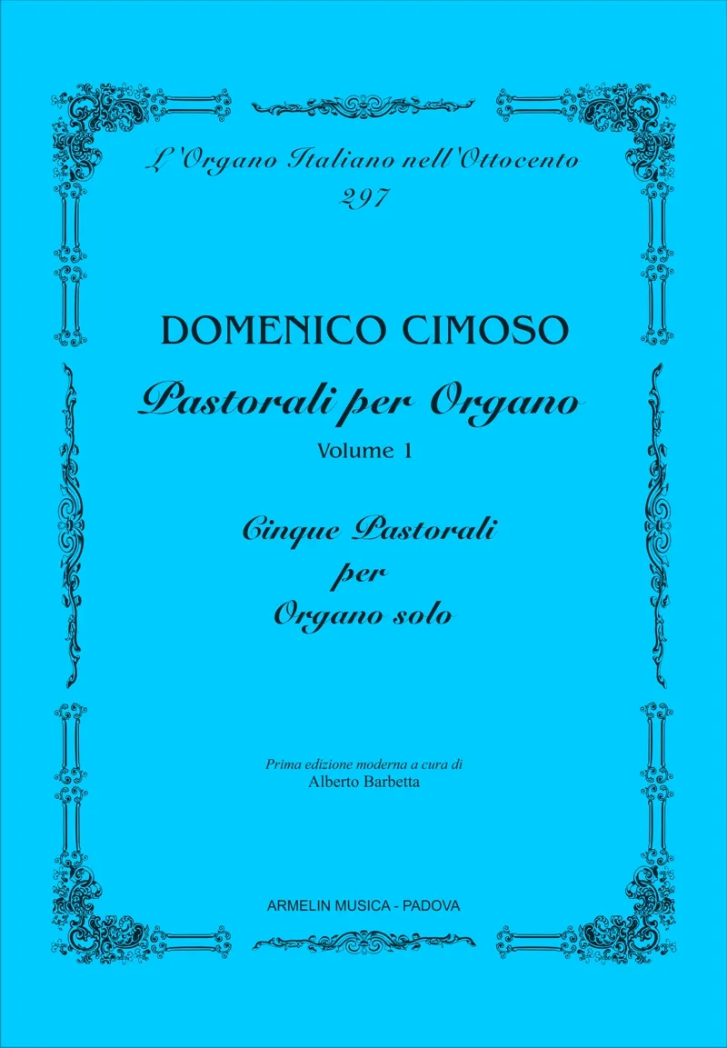 Armelin Musica Pastorali per Organo Vol. 1 noty varhany