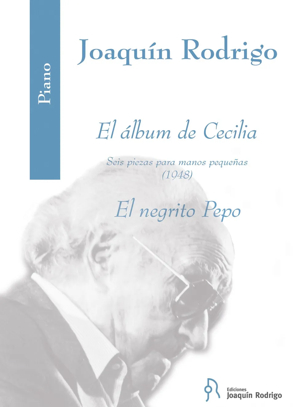 Ediciones Joaquín Rodrigo El negrito Pepo noty pro klavír PDF
