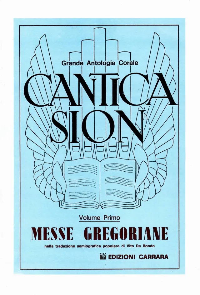 Volonte & Co Cantica Sion Messe Gregoriane Volume Primo zpěvník