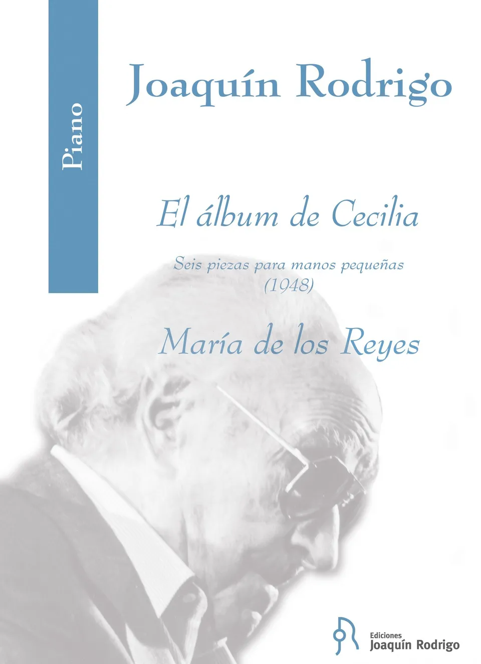 Ediciones Joaquín Rodrigo María de los Reyes noty pro klavír PDF