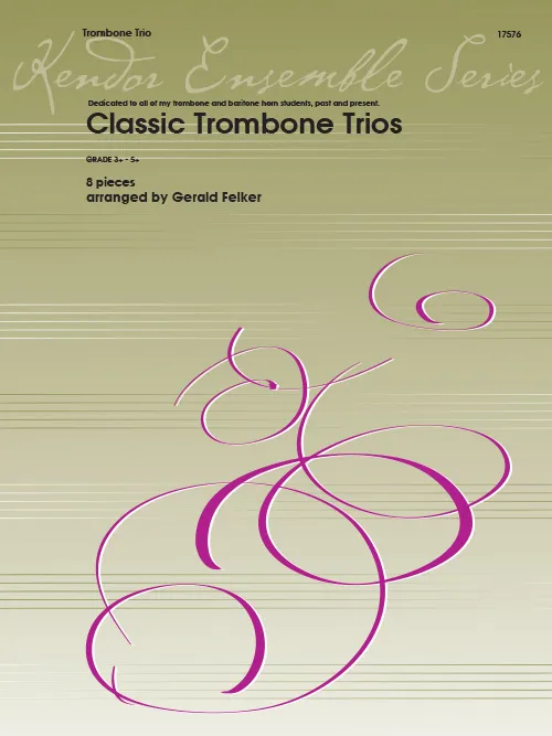 Kendor Music Classic Trombone Trios noty pro trombon 8 skladeb