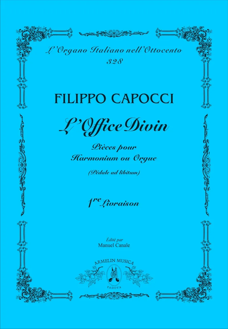 Armelin Musica L’Office Divin 1re livraison noty