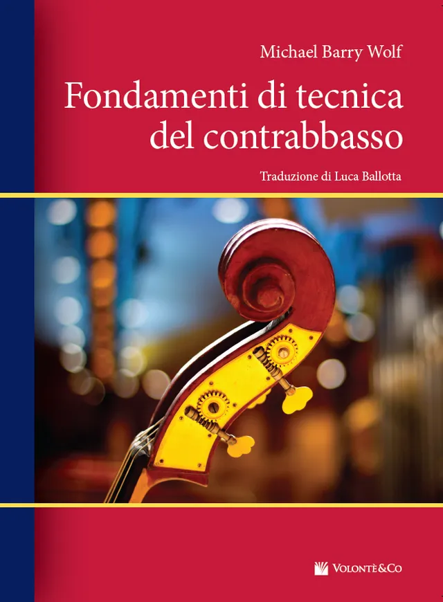 Volonte & Co Fondamenti di Tecnica del Contrabbasso noty