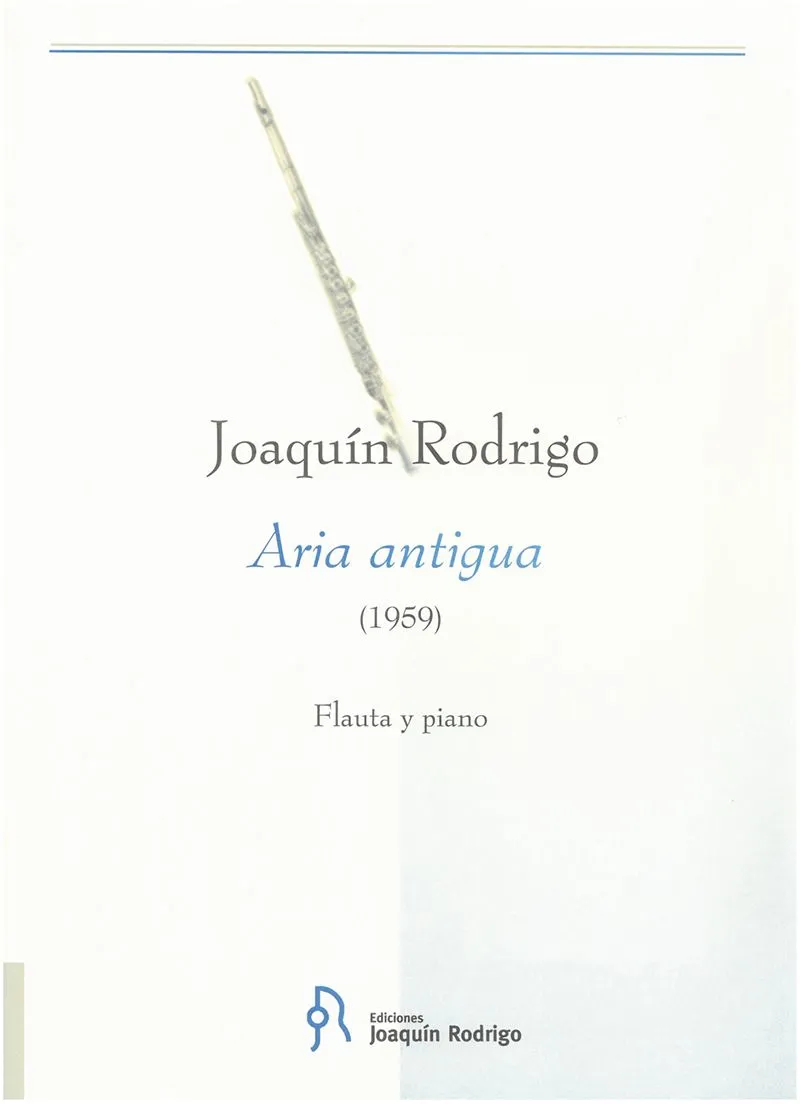 Ediciones Joaquín Rodrigo Aria antigua noty pro flétnu a klavír
