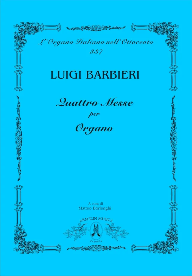 Armelin Musica Quattro messe per organo noty pro varhany