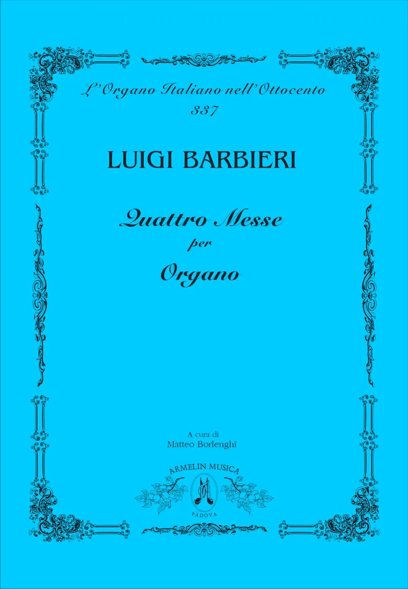Armelin Musica Quattro messe per organo noty pro varhany