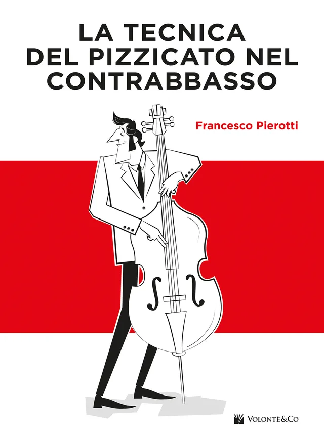 Volonte & Co La Tecnica del Pizzicato noty pro kontrabas