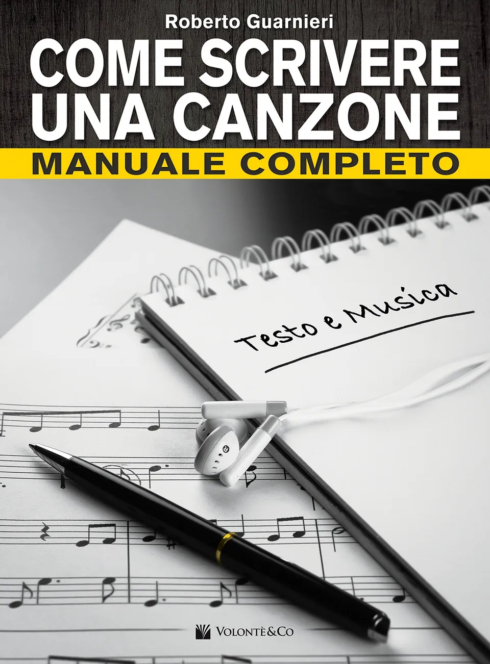 Volonte & Co Come Scrivere una Canzone manuál