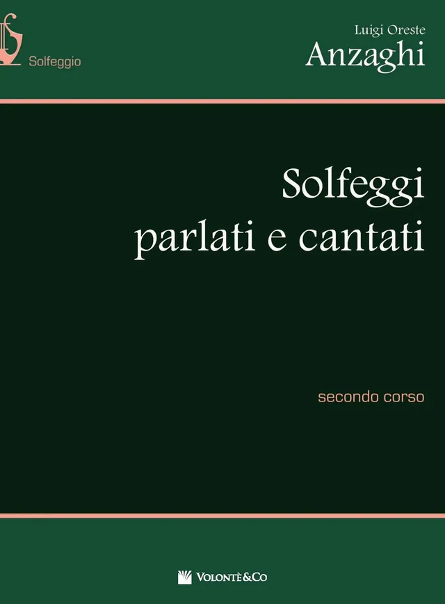 Volonte & Co Solfeggi Parlati e Cantati Secondo Corso solfeggio