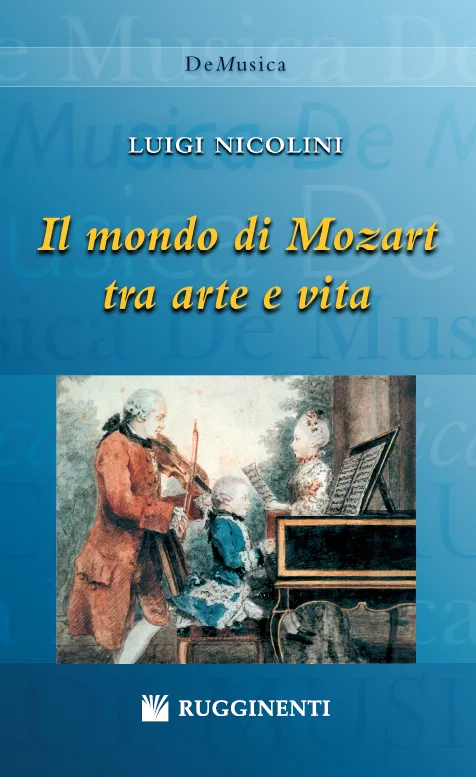 Volonte & Co Il Mondo di Mozart tra Arte e Vita hudební kniha