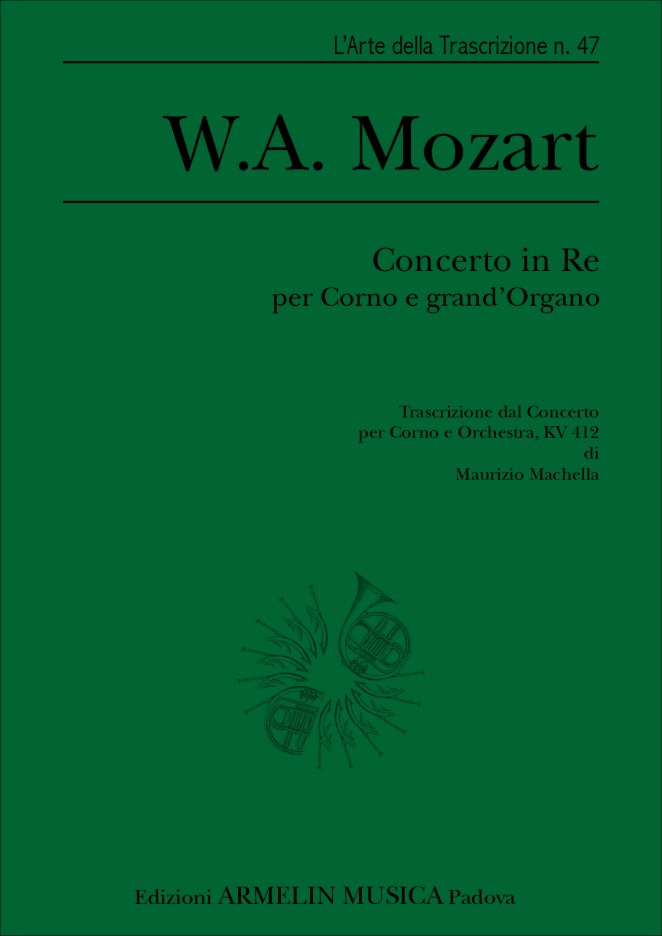 Armelin Musica Concerto in Re per Corno e Grand'Organo noty