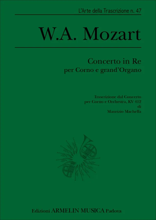 Armelin Musica Concerto in Re per Corno e Grand'Organo noty