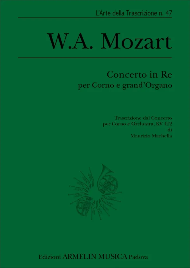 Armelin Musica Concerto in Re per Corno e Grand'Organo noty