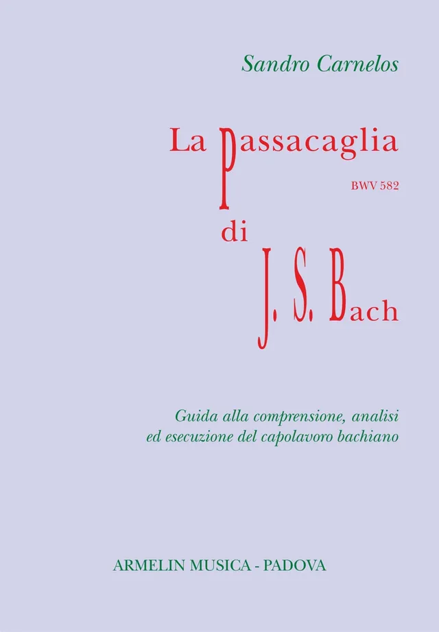 Armelin Musica La Passacaglia BWV 582 di Johann Sebastian Bach noty pro varhany