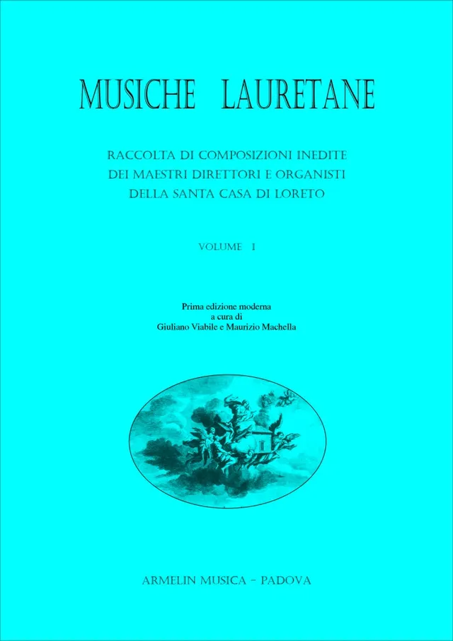Armelin Musica Musiche Lauretane volume 1 noty pro sbor