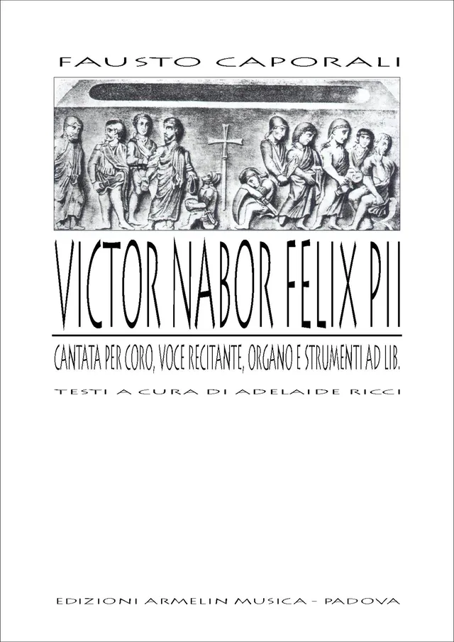 Armelin Musica Cantata Victor Nabor Felix pii noty pro sbor