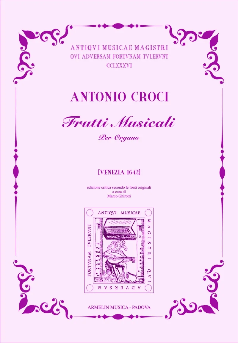 Armelin Musica Frutti Musicali per Organo noty pro varhany barokní