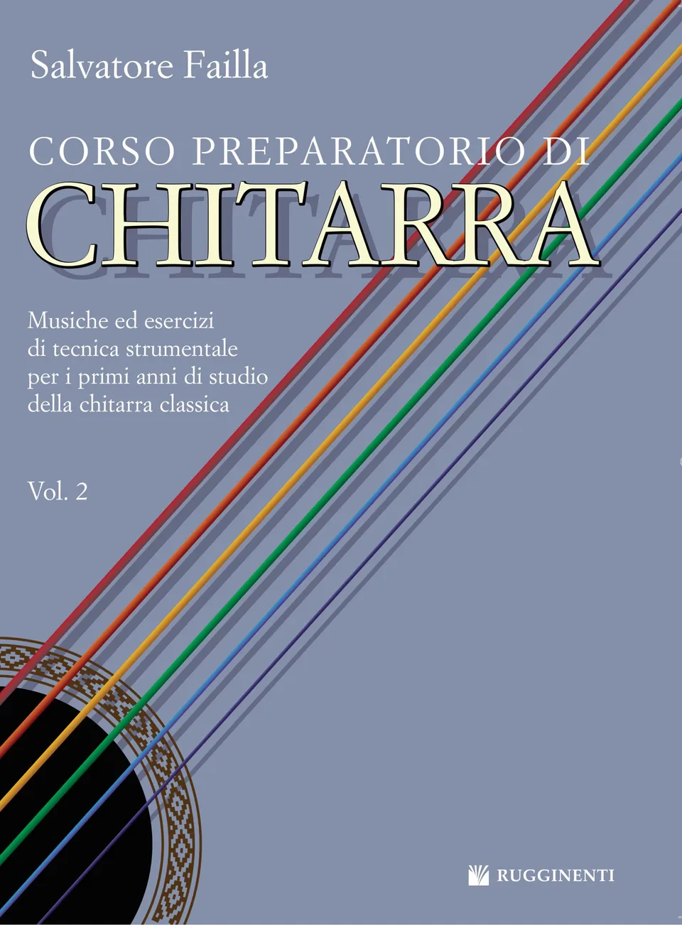 Volonte & Co Corso Preparatorio di Chitarra Volume 2 noty pro kytaru