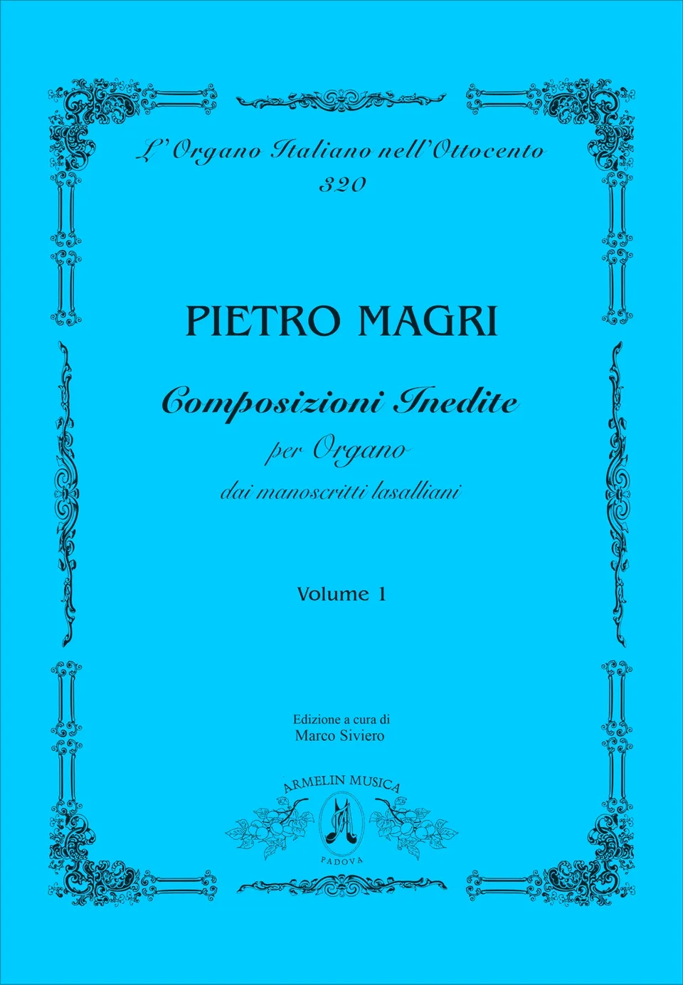Armelin Musica Composizioni inedite vol. 1 noty