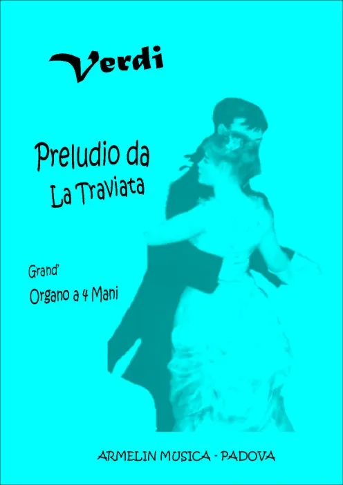 Armelin Musica Preludio da Traviata noty