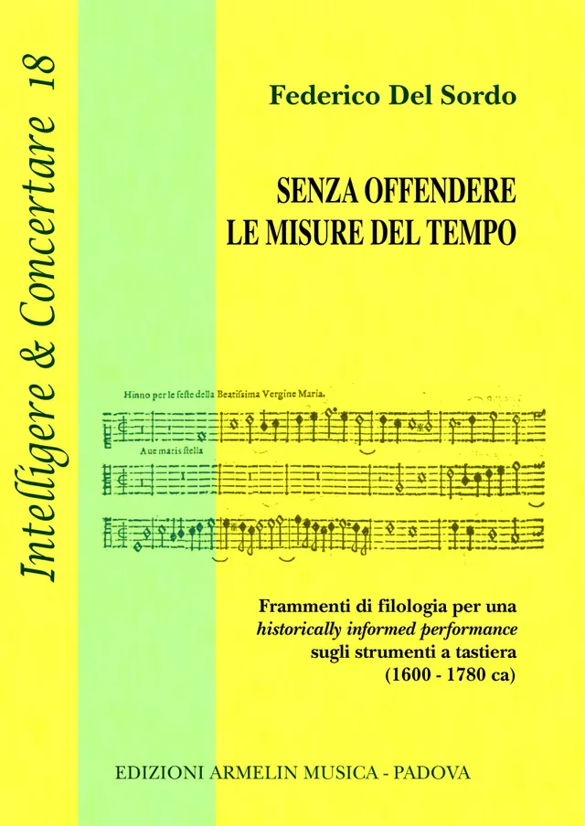 Armelin Musica Senza offendere le misure del tempo kniha