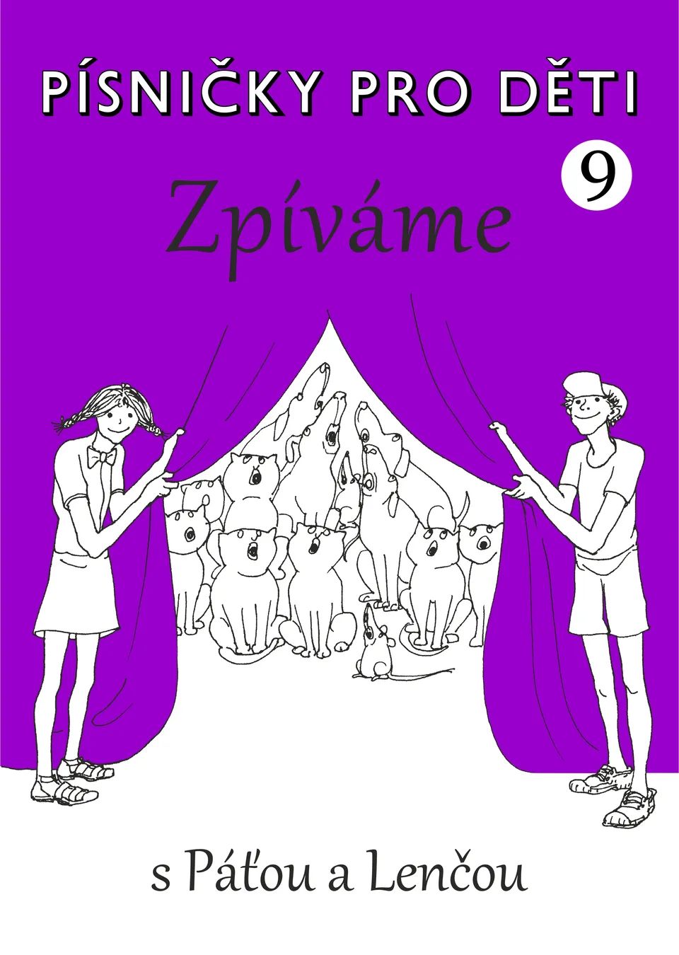 EDITIO KAREZ Písničky pro děti od IX. díl zpěvník Jakešová