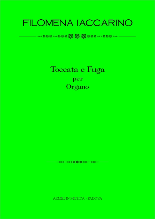 Armelin Musica Toccata e Fuga noty pro varhany