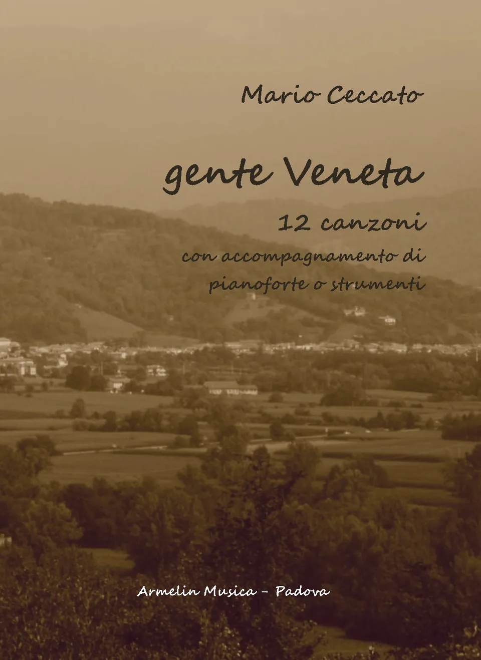 Armelin Musica Gente veneta noty 12 písní pro zpěv