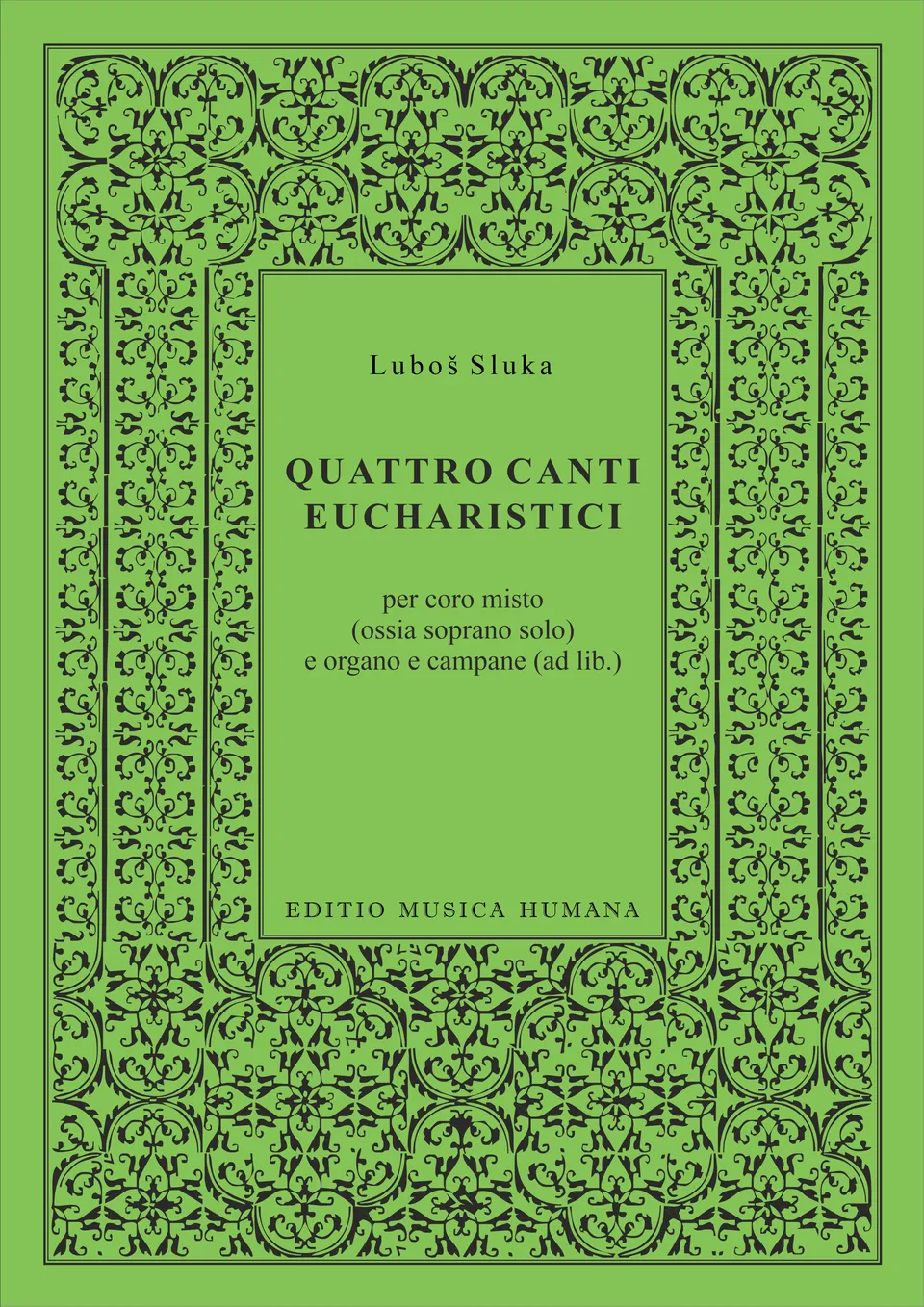 Editio Musica Humana Quattro Canti Eucharistici noty 24 stran