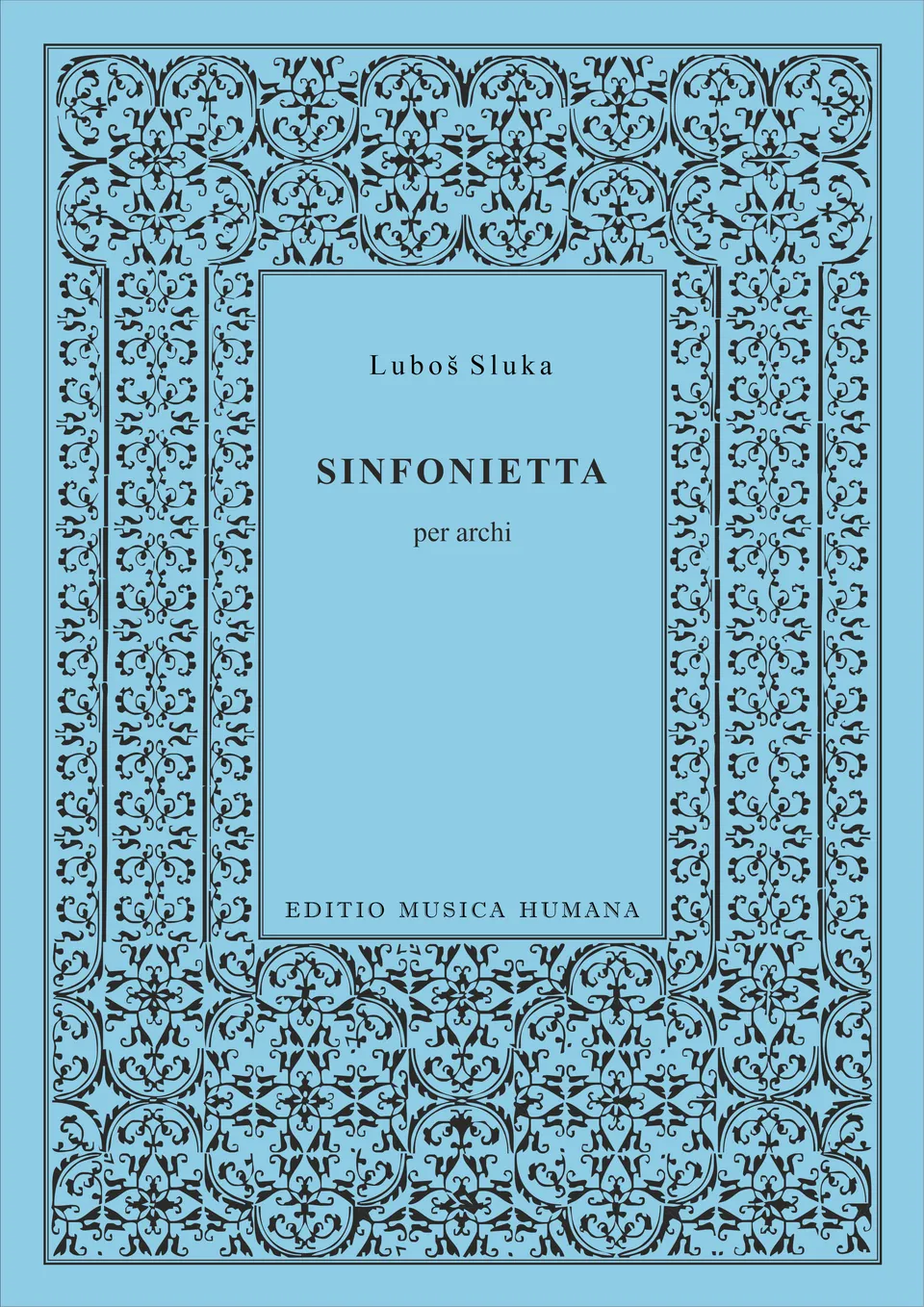 Editio Musica Humana Sinfonietta per archi partitura 66 stran