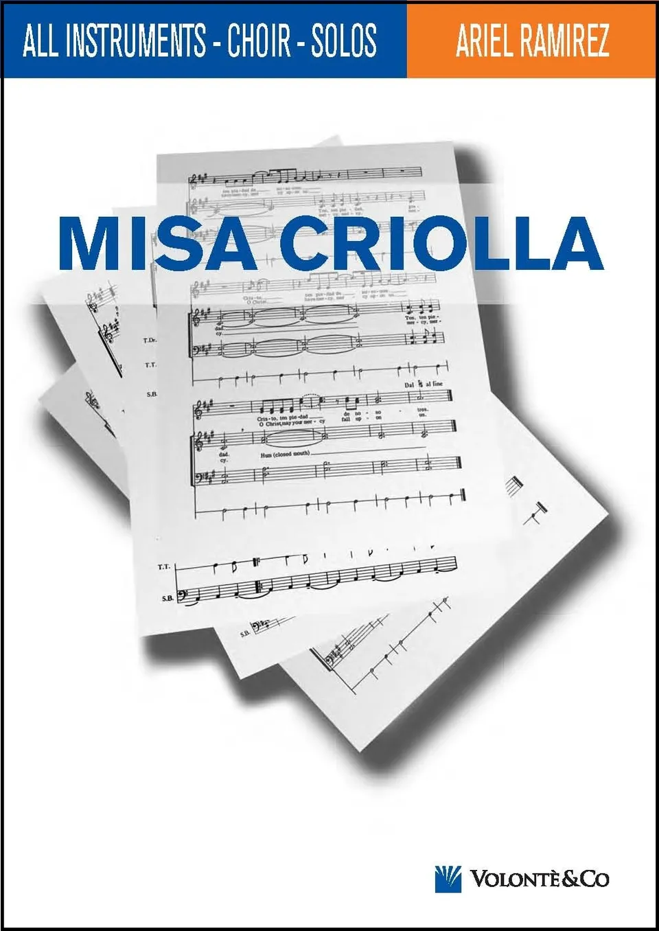 Volonte & Co Misa Criolla noty pro sbor