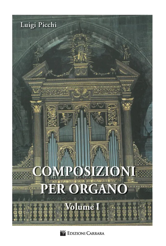 Volonte & Co Luigi Picchi Composizioni per Organo Vol. 1 noty pro varhany
