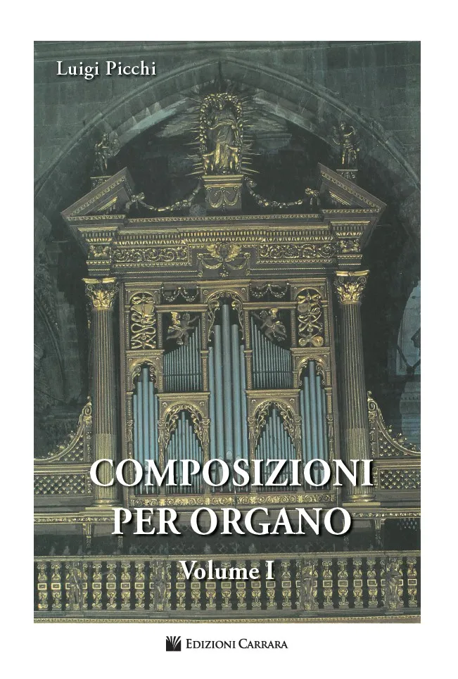 Volonte & Co Luigi Picchi Composizioni per Organo Vol. 1 noty pro varhany